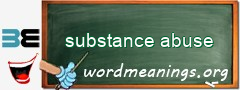 WordMeaning blackboard for substance abuse